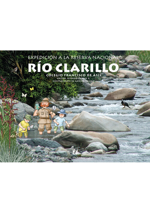 EXPEDICION A LA RESERVA NACIONAL RIO CLARILLO