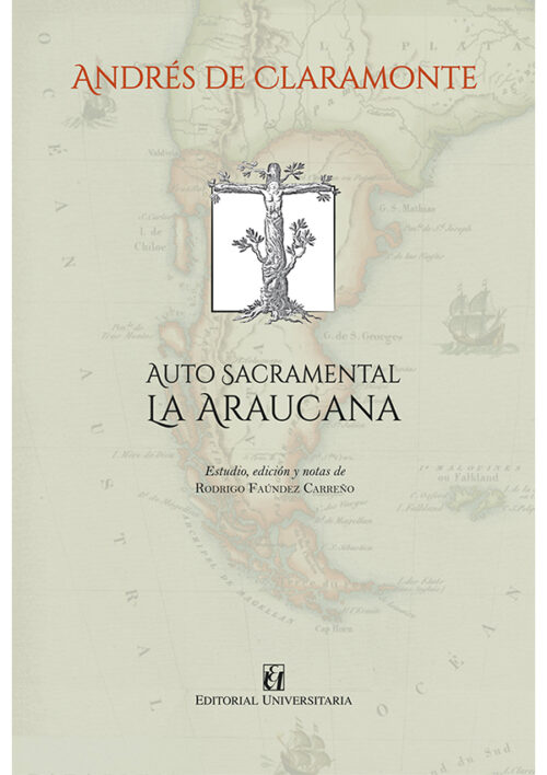 Auto Sacramental La Araucana. Ebook