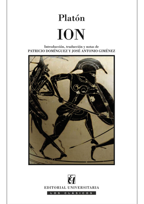 Ion. Introducción, traducción y notasPatricio Domínguez, José Antonio Giménez. Ebook