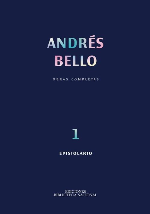 ANDRES BELLO OBRAS COMPLETAS T/1